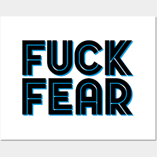 Fuck Fear Posters and Art